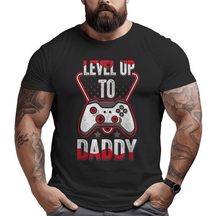 Level Up To Daddy Future Dad Level Unlocked 2023 Big and Tall Men T-shirt