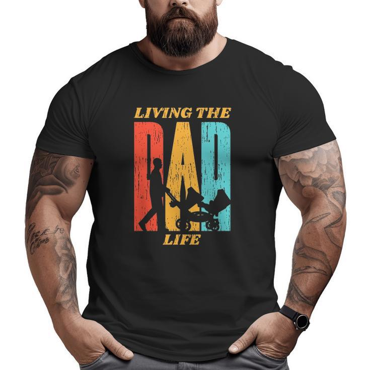 Living The Dad Life Retro Big and Tall Men T-shirt