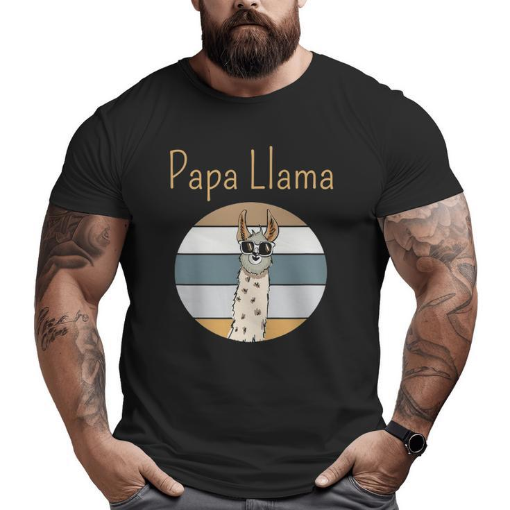 Llama Dad Matching Papa Alpaca Lover Father's Day Big and Tall Men T-shirt