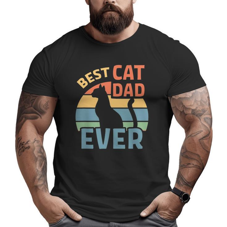 Mens Best Cat Dad Ever Big and Tall Men T-shirt