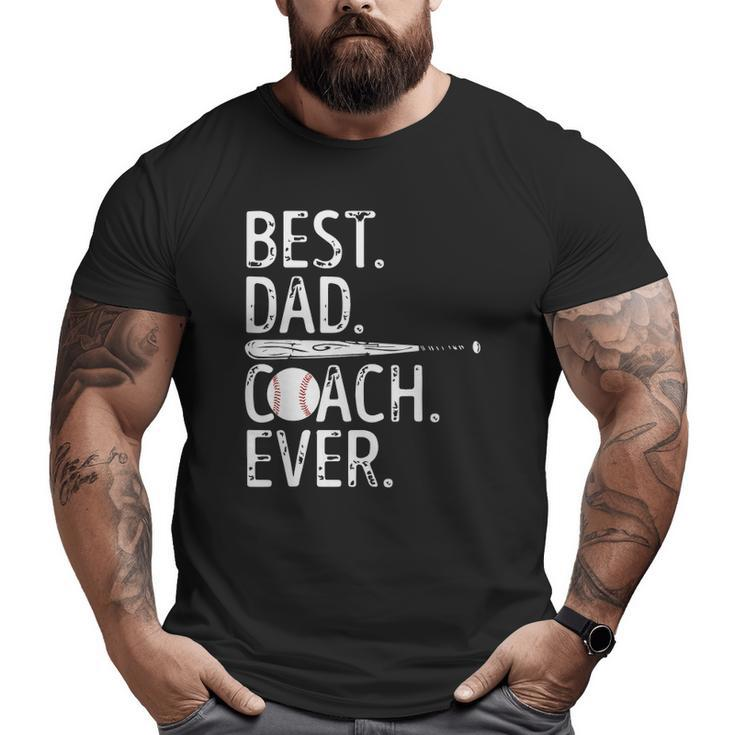 Mens Best Dad Coach Ever Baseball Patriotic For Father's Day Big and Tall Men T-shirt