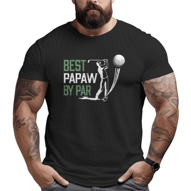Mens Best Papaw By Par Father's Day Golf Lover Big and Tall Men T-shirt