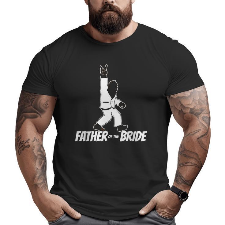 Mens Bigfoot Rock And Roll Wedding Party For Father Of Bride Big and Tall Men T-shirt