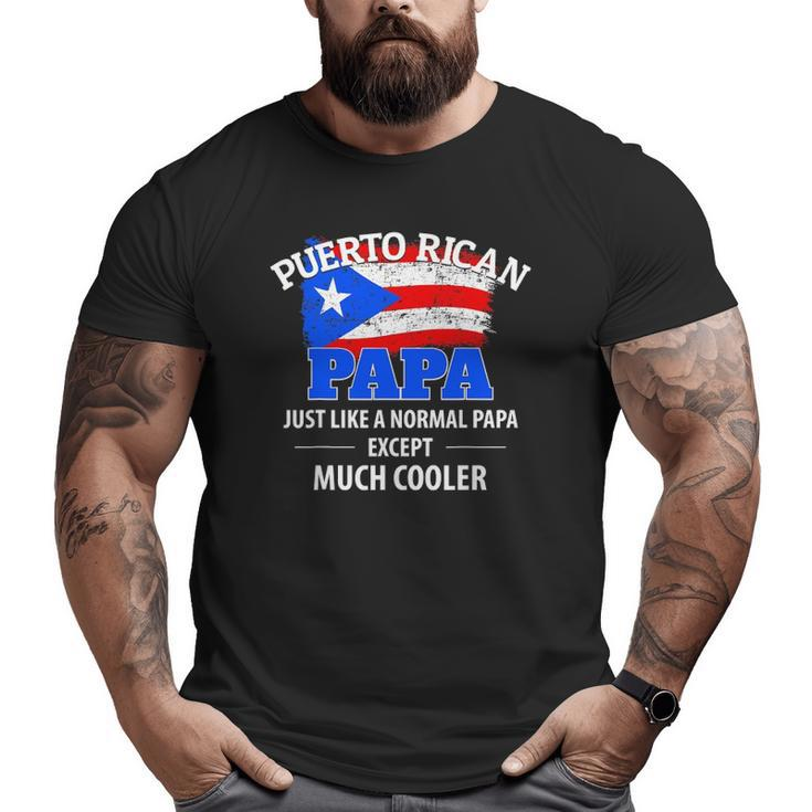 Mens Much Cooler Puerto Rican Papa Vintage Puerto Rico Flag Big and Tall Men T-shirt