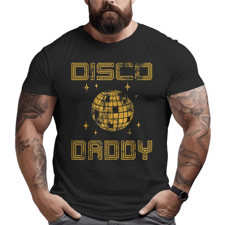 Mens Disco Daddy Retro Matching 60'S 70S Party Costume Dad Big and Tall Men T-shirt