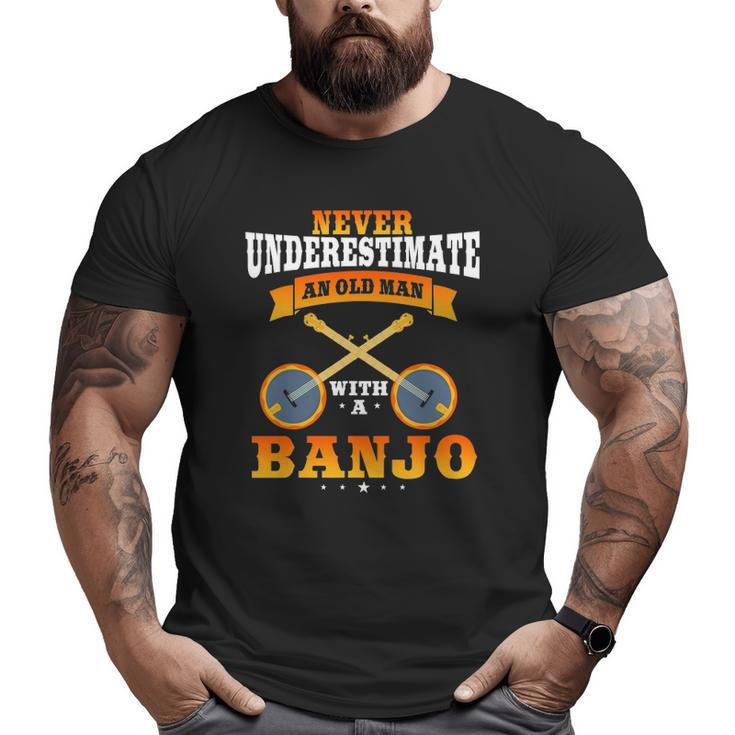 Mens Banjo Saying Idea Bluegrass Grandpa Dad Big and Tall Men T-shirt