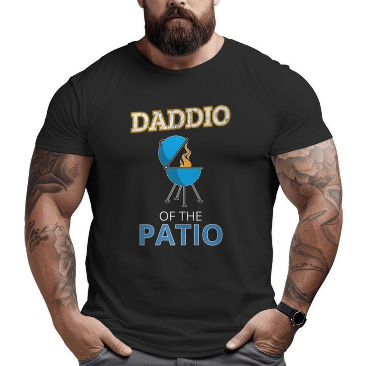Mens Daddio Of The Patio Father's Day Bbq Grill Dad Big and Tall Men T-shirt