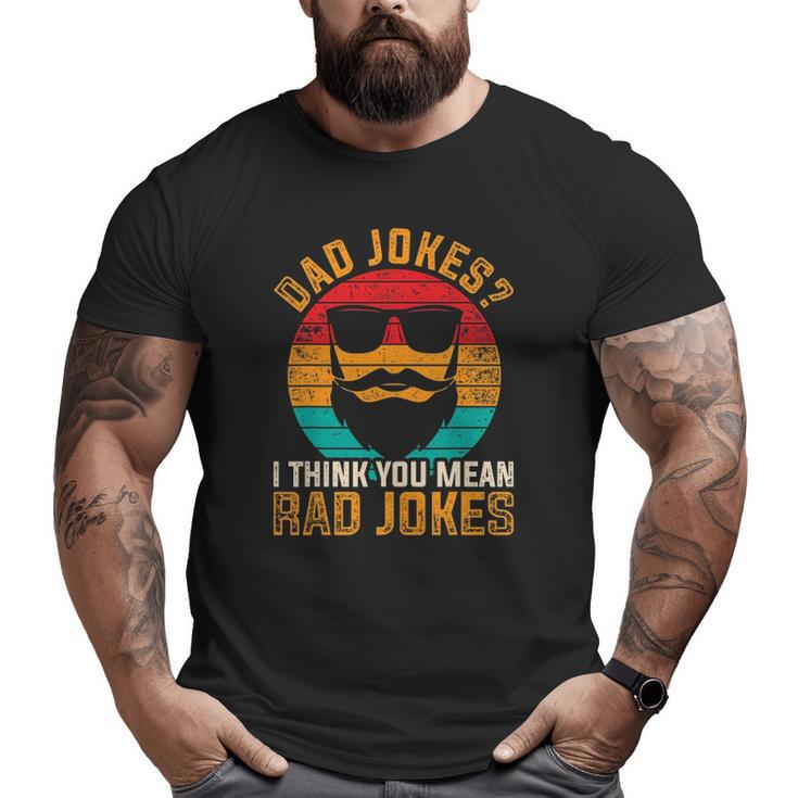 Mens Daddy Puns Fathers Day King Of Dad Jokes Big and Tall Men T-shirt