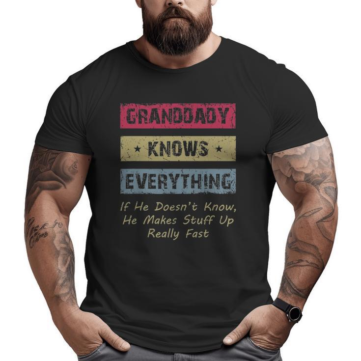 Mens Granddaddy Knows Everything Humor Saying Retro Grandpa Big and Tall Men T-shirt