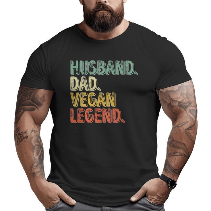 Mens Husband Dad Vegan Legend  Father's Day Big and Tall Men T-shirt