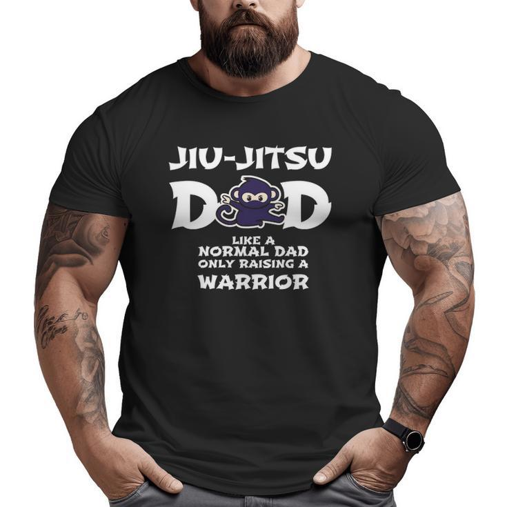 Mens Jiu Jitsu Dad Raising A Warrior Fathers Day Jiu-Jitsu Big and Tall Men T-shirt