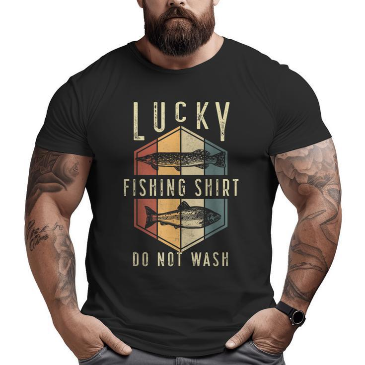 Mens Lucky Fishing Do Not Wash Father's Day Fisherman Dad Big and Tall Men T-shirt