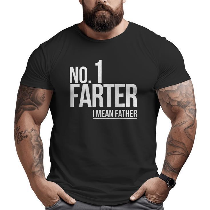 Mens Number 1 Farter I Mean Father Distressed Big and Tall Men T-shirt