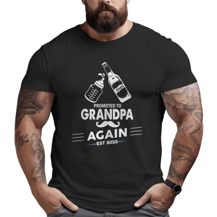 Men's Pregnancy Announcement-Promoted To Grandpa Again Est 2022 Ver2 Big and Tall Men T-shirt