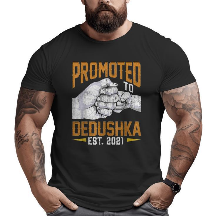 Mens Promoted To Dedushka Est 2021 Father's Day New Dedushka Big and Tall Men T-shirt