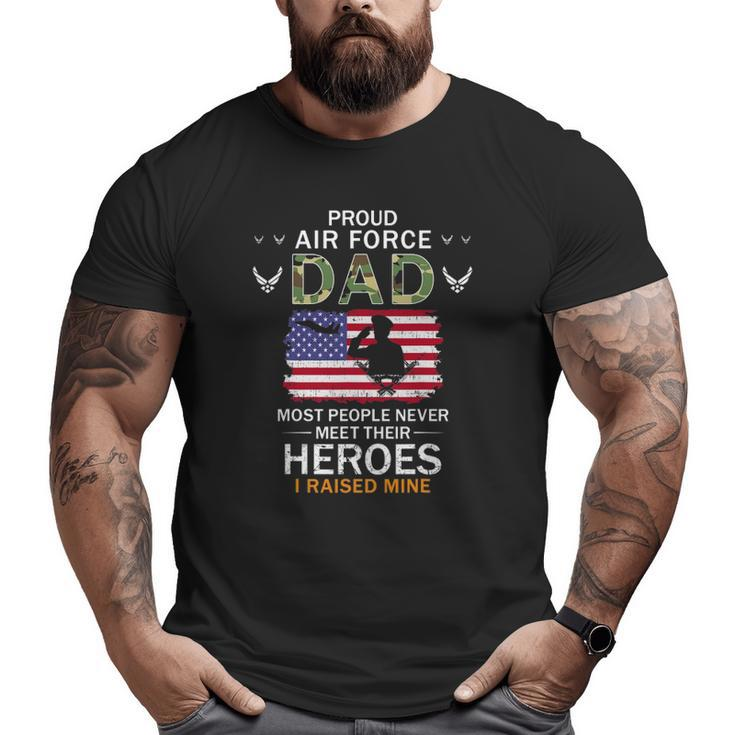 Mens Proud Air Force Dad I Raised My Heroes Camouflage Army Big and Tall Men T-shirt