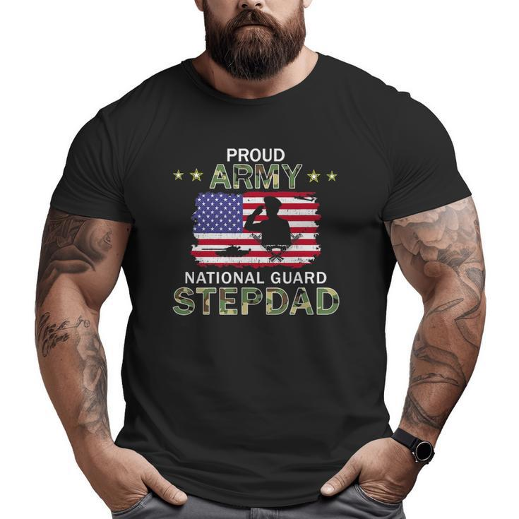 Mens Proud Army National Guard Stepdad Big and Tall Men T-shirt