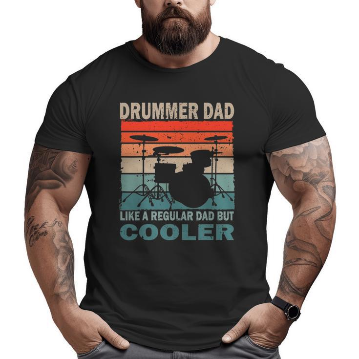 Mens Retro Vintage Drummer Dad Music Lover & Fan Father's Day Big and Tall Men T-shirt
