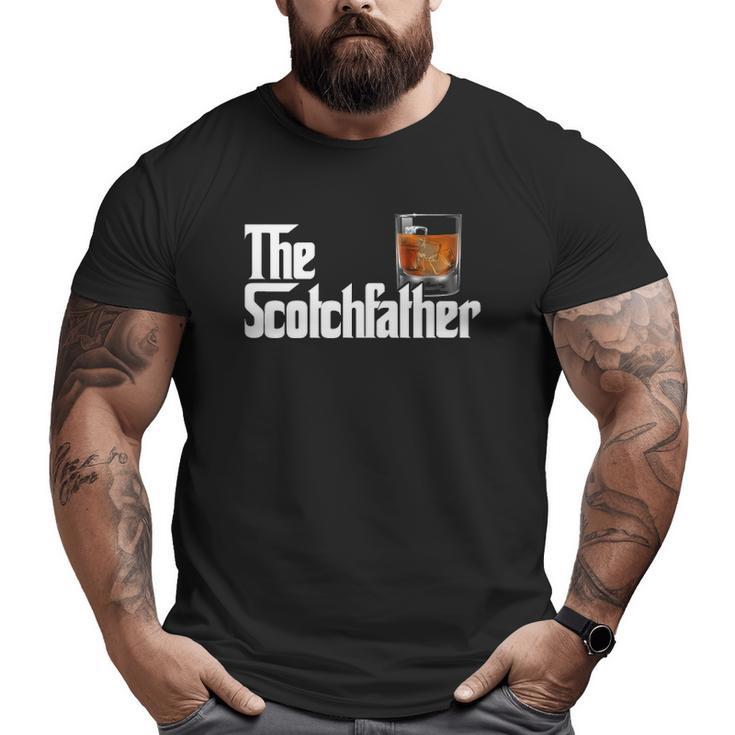Mens The Scotchfather Scotch Father Dad Father's Day Drinking Big and Tall Men T-shirt