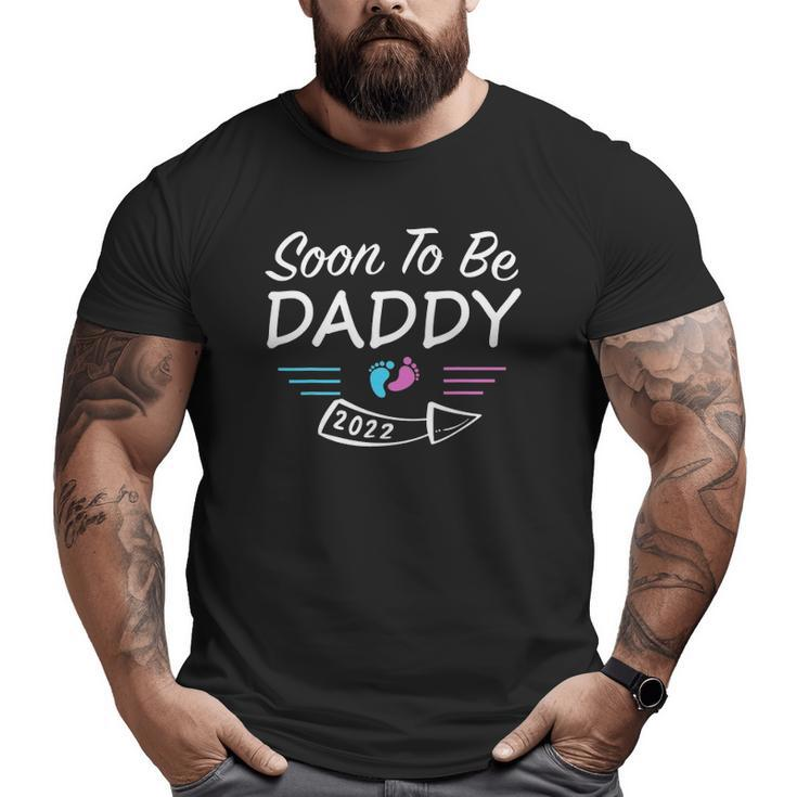 Mens Soon To Be Daddy Est 2022 Pregnancy Announcement Big and Tall Men T-shirt