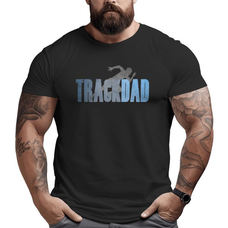 Mens Track Dad Track & Field Cross Country Runner Father's Day Big and Tall Men T-shirt