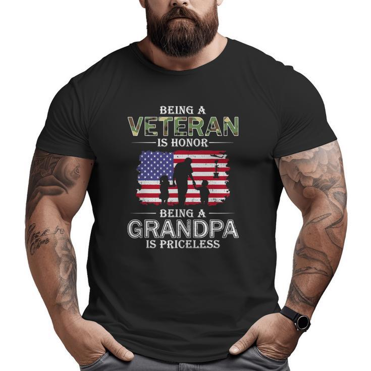 Mens Being A Veteran Is Honor Grandpa Is Priceless Big and Tall Men T-shirt
