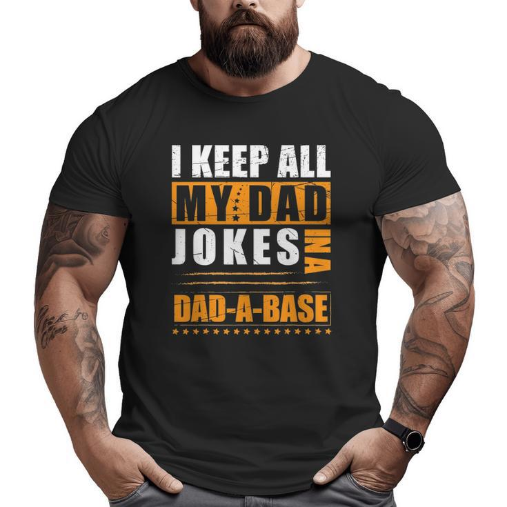 Mens Vintage Dad Jokes Happy Father's Day For The Best Dad Ever Big and Tall Men T-shirt