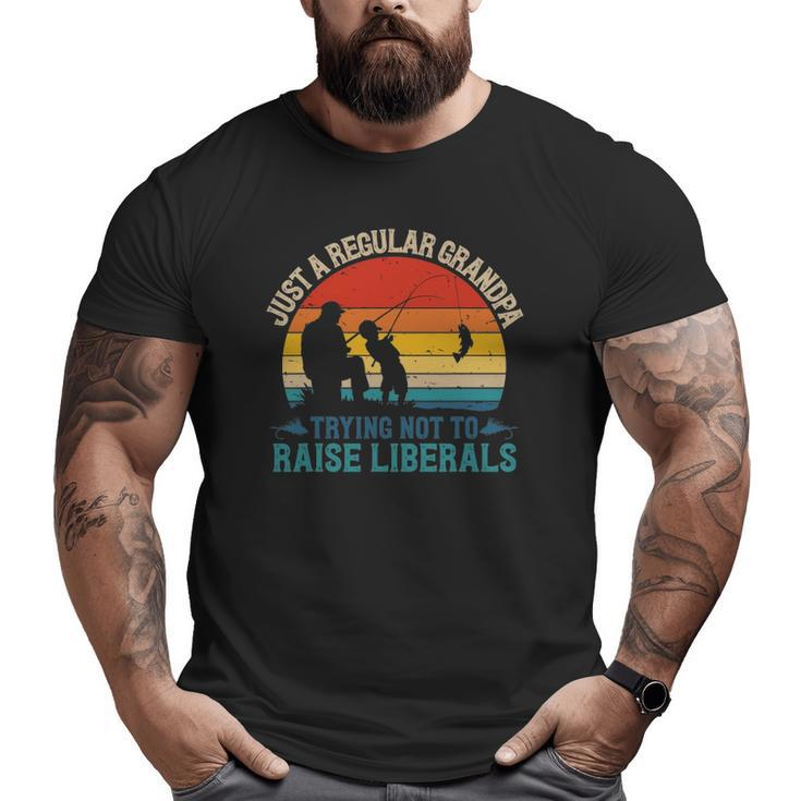 Mens Vintage Fishing Regular Grandpa Trying Not To Raise Liberals Big and Tall Men T-shirt
