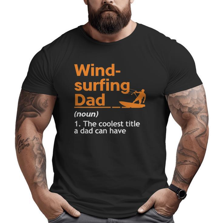 Mens Windsurfer Father Water Sports Sail Windsurfing Sea Big and Tall Men T-shirt