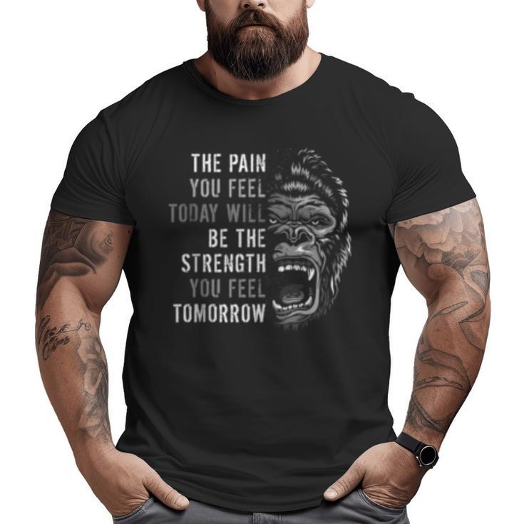Motivation Workout And Gym Quotes Gorilla Mindset Training Big and Tall Men T-shirt