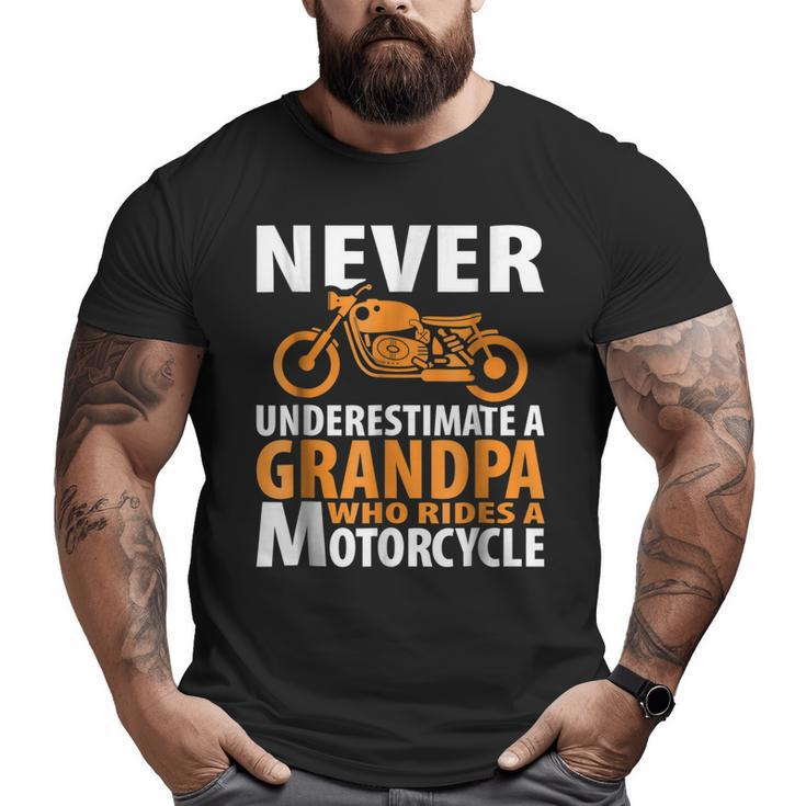 Motorcycle Grandpa Who Rides Biker Men Dad Big and Tall Men T-shirt