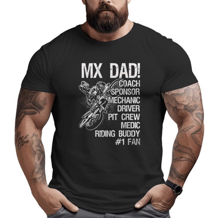 Mx Dad Coach Sponsor Mechanic Driver Pit Crew Medic Ridding Buddy Big and Tall Men T-shirt