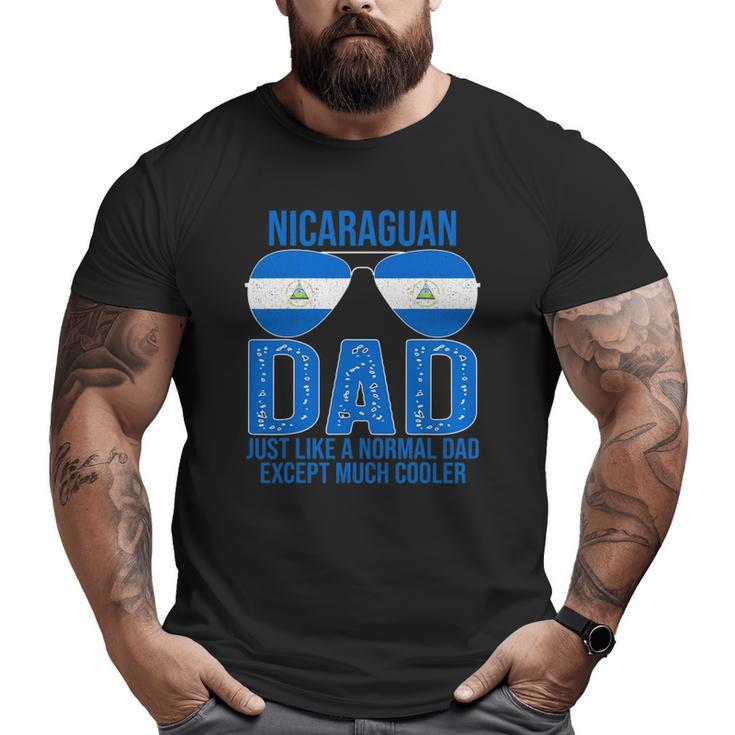 Nicaraguan Dad Nicaragua Flag Sunglasses Father's Day Big and Tall Men T-shirt