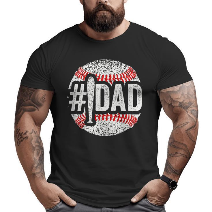 Number One Baseball Dad For Fathers Day 1 Daddy Big and Tall Men T-shirt