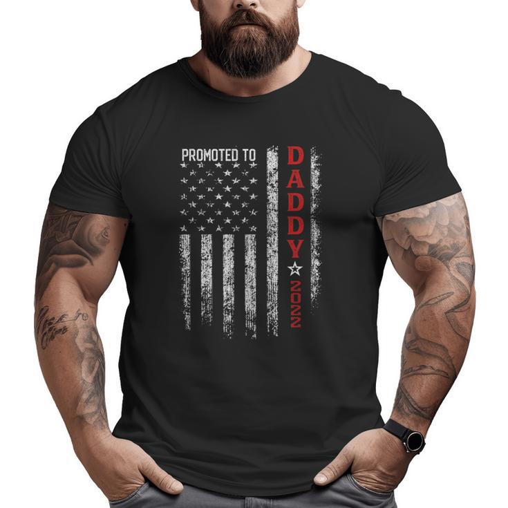 Patriotic Mens Promoted To Daddy Est 2022 First Time Dad Big and Tall Men T-shirt