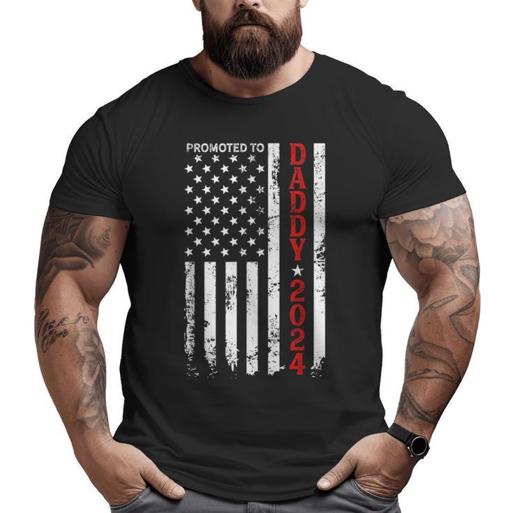 Patriotic Promoted To Daddy Est 2024 First Time Dad Big and Tall Men T-shirt