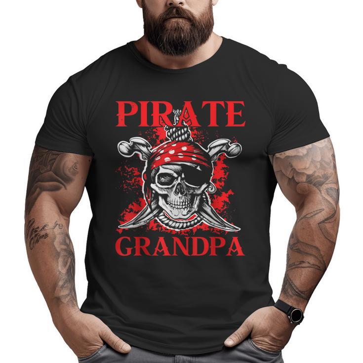Pirate Grandpa Happy Father Day Matching Family Pirate Lover Big and Tall Men T-shirt