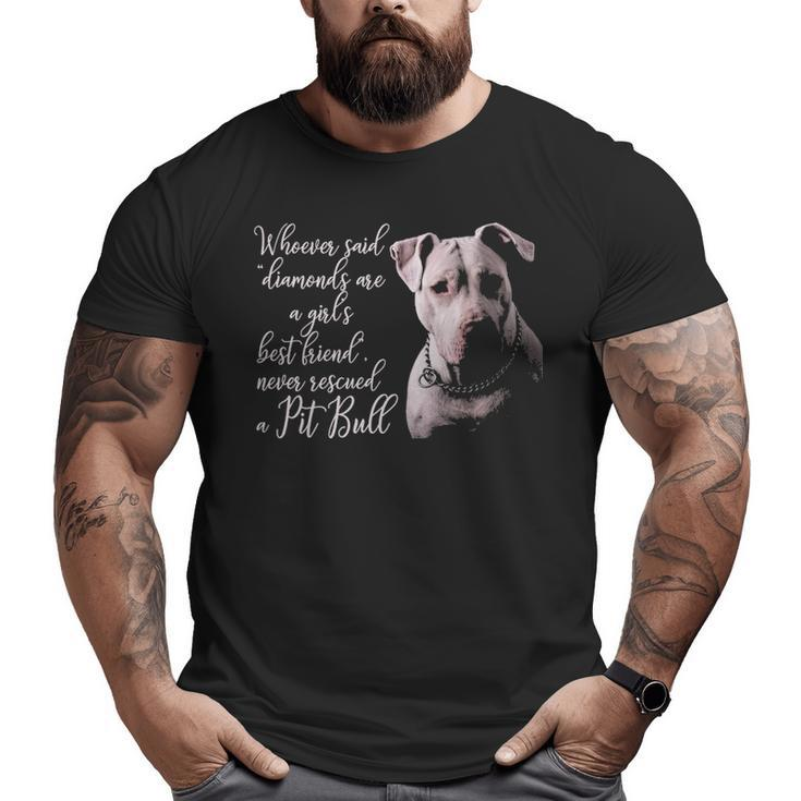 Pitbull  Best Friend Dog Big and Tall Men T-shirt