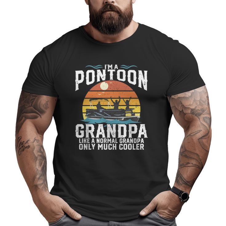 Pontoon Grandpa Captain Retro Boating Father's Day Big and Tall Men T-shirt