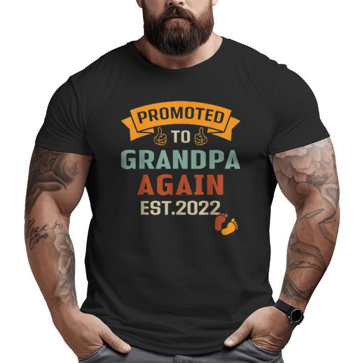 Promoted To Grandpa Again Est 2022 Vintage Big and Tall Men T-shirt