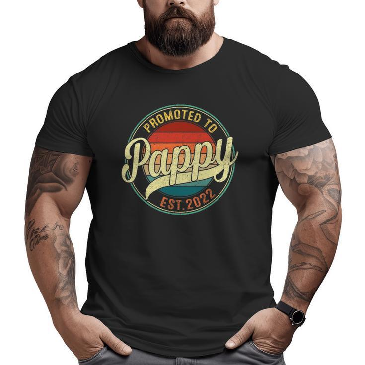 Promoted To Pappy Est 2022 Soon To Be Pregnancy Announce Big and Tall Men T-shirt