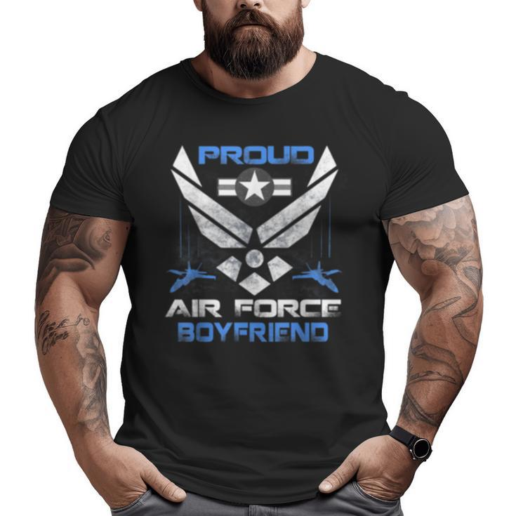 Proud Air Force Boyfriend Veteran Pride  Big and Tall Men T-shirt