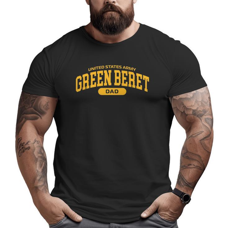 Proud Army Green Beret Dad Big and Tall Men T-shirt