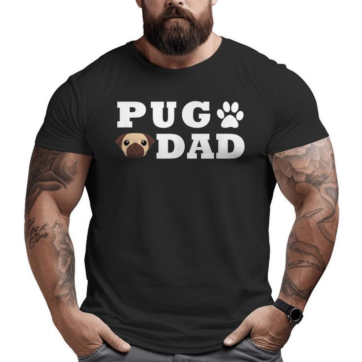 Pug Dad With Paw And Pug Graphic Big and Tall Men T-shirt