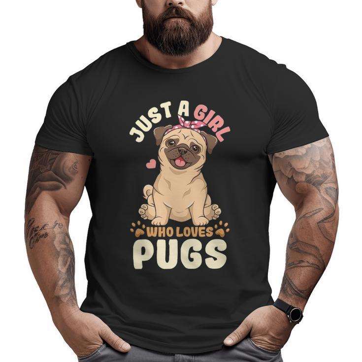 Pug Love Girl Big and Tall Men T-shirt