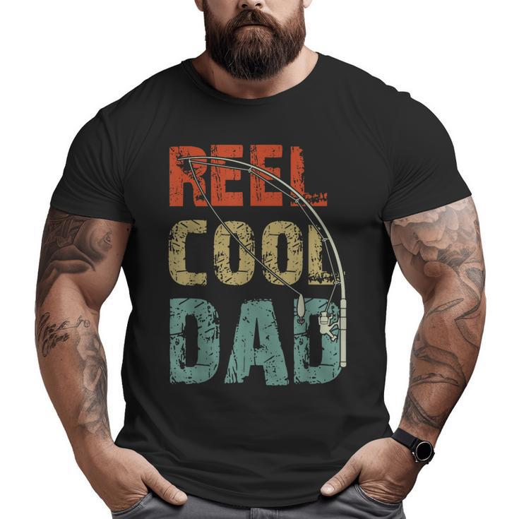 Reel Cool Dad Fishing Father's Day Fisherman Daddy Big and Tall Men T-shirt