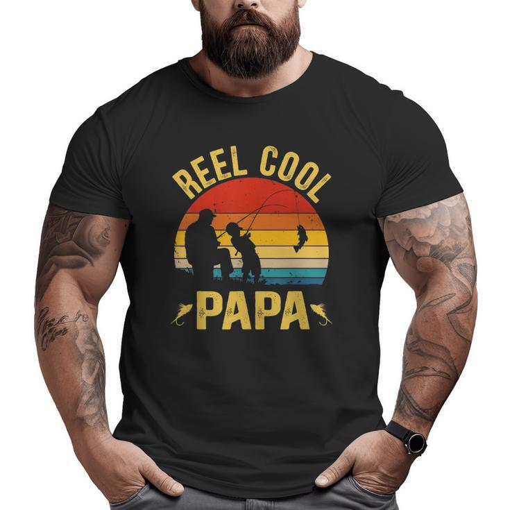 Reel Cool Papa  Fishing Father's Day Big and Tall Men T-shirt