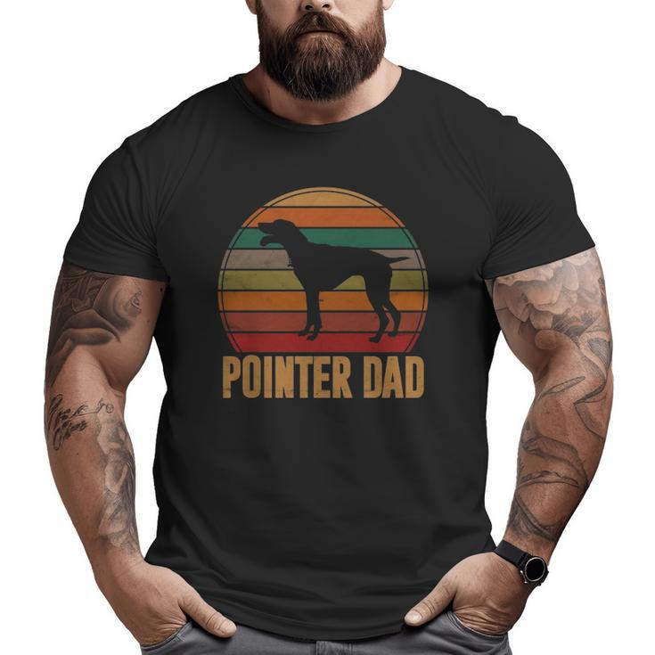 Retro Pointer Dad Rott Dog Owner Pet Pointer Father Big and Tall Men T-shirt