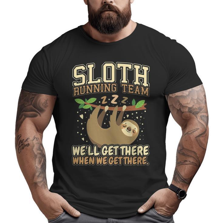 Sloth Running Team Sloth Big and Tall Men T-shirt