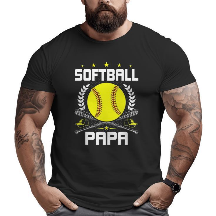 Softball Papa Baseball Lover Dad Big and Tall Men T-shirt